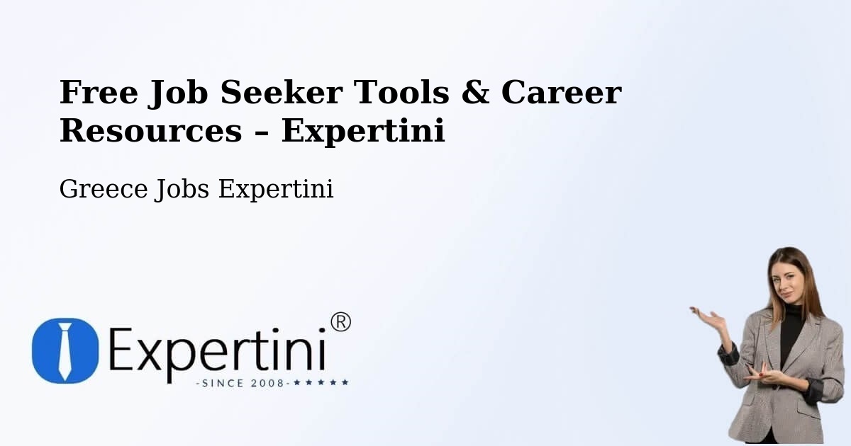 Free Job Seeker Tools & Career Resources – Grammenítsa - Grammenítsa, Greece Jobs Expertini