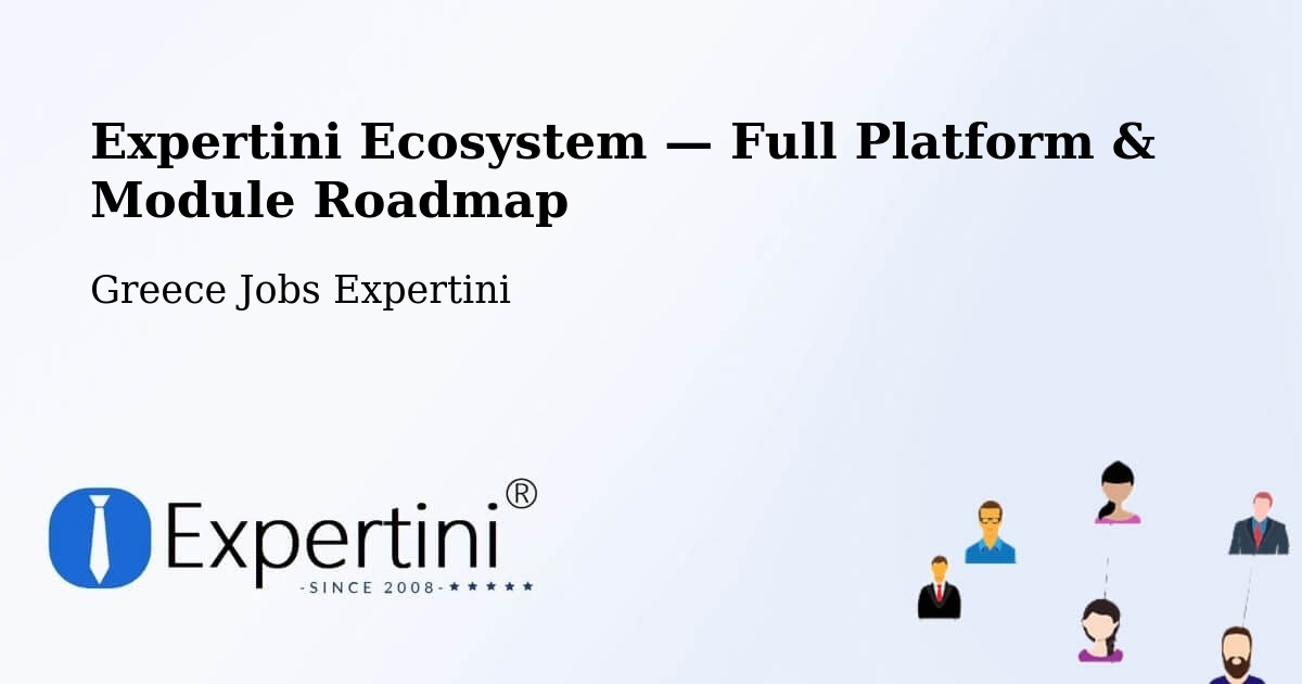 Expertini Ecosystem — Full Platform & Module Roadmap – Grammenítsa