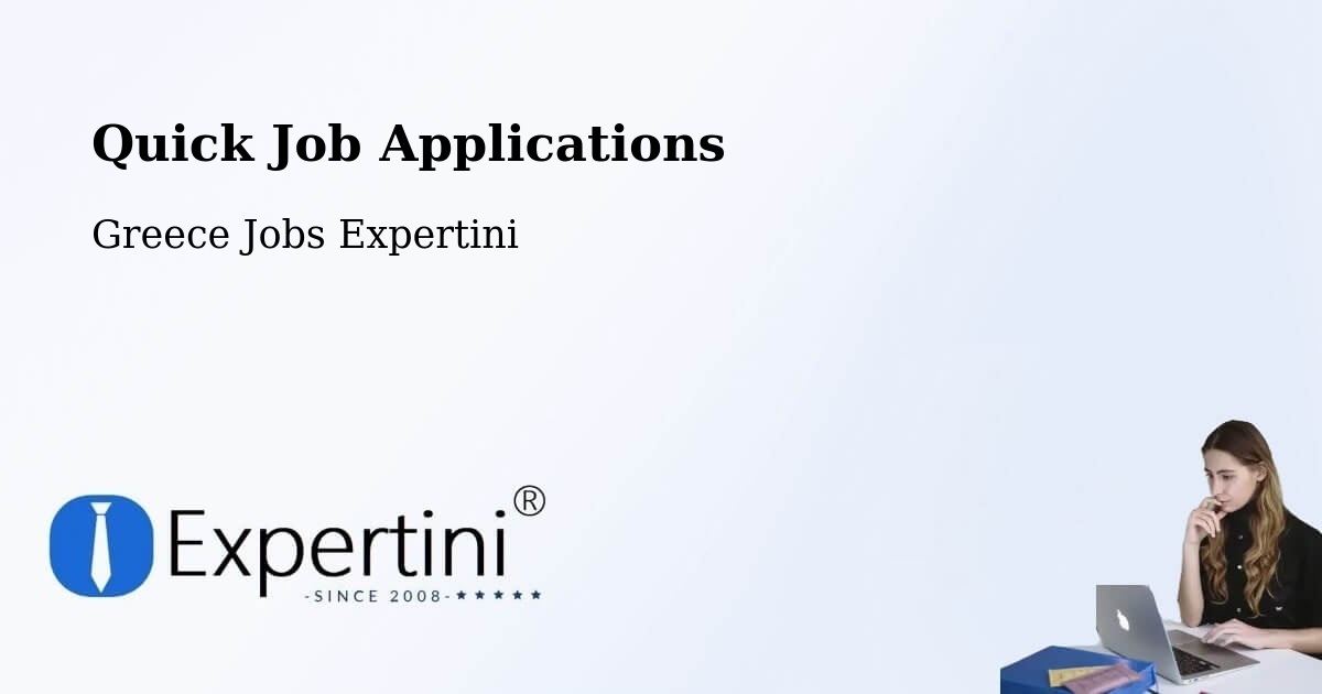 Quick Apply Feature – Grammenítsa - Greece Jobs Expertini